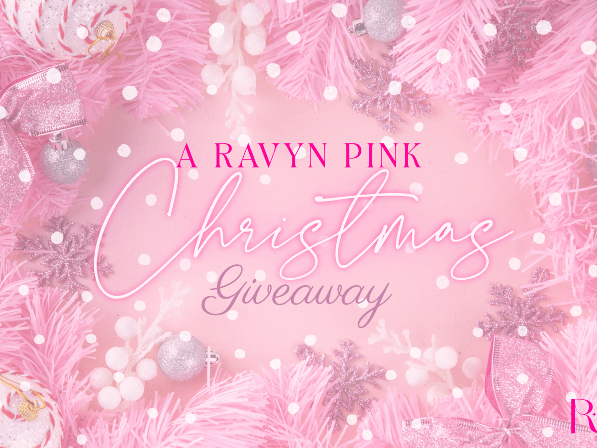 A RAVYN Pink Christmas&nbsp;Giveaway